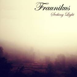 Fraunikus : Seeking Light